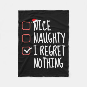Nice Naughty I bedaure Nothing Christmas List Sant Fleecedecke