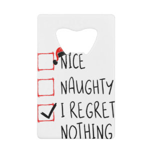 Nice Naughty I bedaure Nothing Christmas List Sant Geldbeutel Flaschenöffner