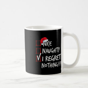 Nice Naughty I bedaure Nothing Christmas List Sant Kaffeetasse