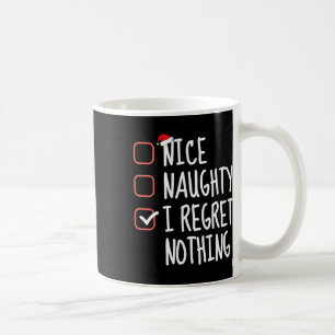 Nice Naughty I bedaure Nothing Christmas List Sant Kaffeetasse