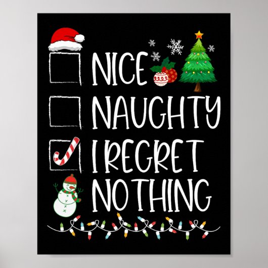 Nice Naughty I bedaure Nothing Christmas List Sant Poster (Vorne)