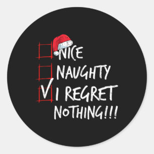 Nice Naughty I bedaure Nothing Christmas List Sant Runder Aufkleber