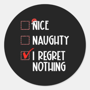 Nice Naughty I bedaure Nothing Christmas List Sant Runder Aufkleber