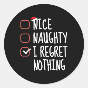 Nice Naughty I bedaure Nothing Christmas List Sant Runder Aufkleber