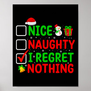 Nice Naughty I bedaure Nothing Funny Xmas Familie Poster