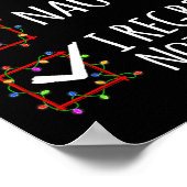 Nice Naughty I Bedret Nothing Christmas List Funny Poster (Ecke)