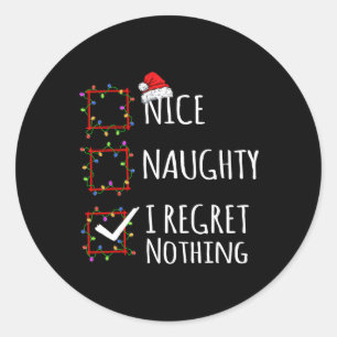 Nice Naughty I Bedret Nothing Christmas List Funny Runder Aufkleber