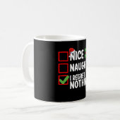 Nice Naughty I Bedret Nothing Christmas List Holid Kaffeetasse (Vorderseite Links)