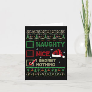 Nice Naughty I Bedret Nothing Ugly Sweater Christm Karte