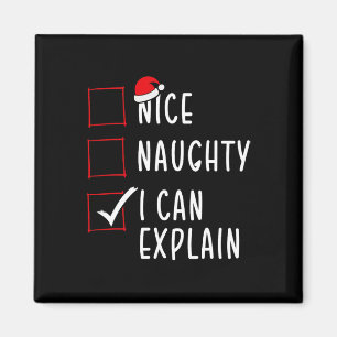 Nice Naughty I can erklären Weihnachtsliste Xmas S Magnet