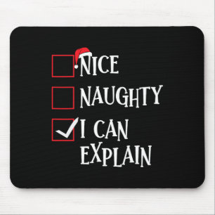 Nice Naughty I can erklären Weihnachtsliste Xmas S Mousepad