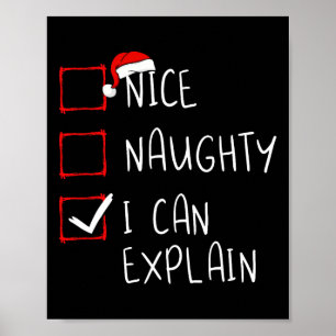Nice Naughty I can erklären Weihnachtsliste Xmas S Poster