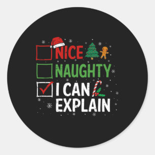 Nice Naughty I can erklären Weihnachtsliste Xmas S Runder Aufkleber