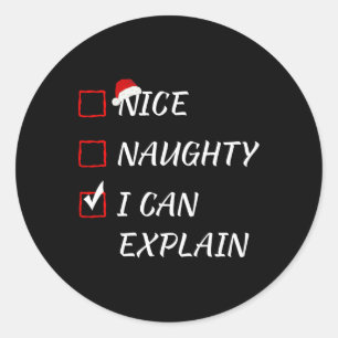 Nice Naughty I can erklären Weihnachtsliste Xmas S Runder Aufkleber