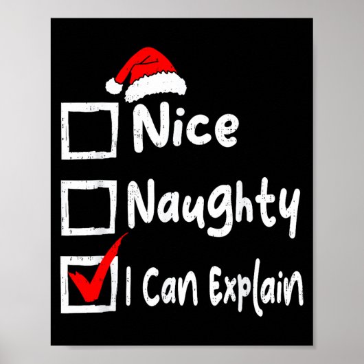 Nice Naughty I Can Explain Funny Christmas List Fa Poster (Vorne)