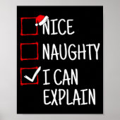 Nice Naughty I Can Explain Funny Christmas Poster (Vorne)