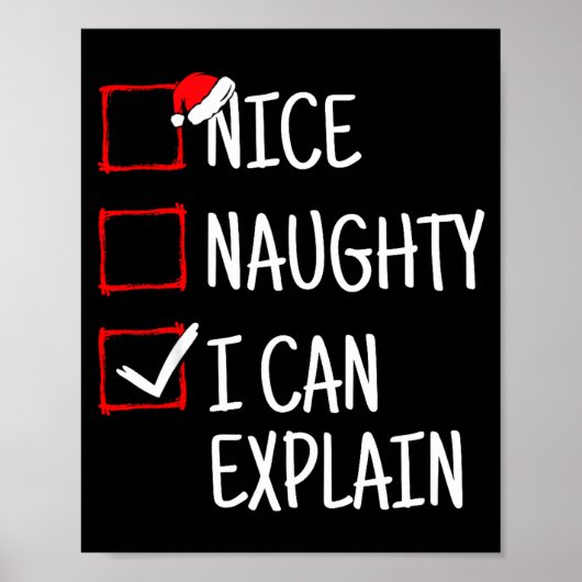 Nice Naughty I Can Explain Funny Christmas Poster (Vorne)