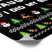 Nice Naughty I did my Best Ugly Sweater Santa Chri Poster (Ecke)