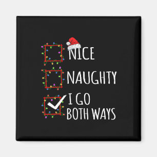 Nice Naughty I go Beide Arten Weihnachtsliste Sant Magnet