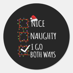 Nice Naughty I go Beide Arten Weihnachtsliste Sant Runder Aufkleber