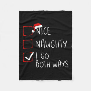 Nice Naughty I Go Beide Wege Weihnachtsliste Xmas  Fleecedecke