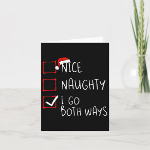 Nice Naughty I Go Beide Wege Weihnachtsliste Xmas Karte