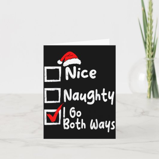 Nice Naughty I Go Both Ways Funny Christmas List F Karte (Vorderseite)