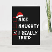 Nice Naughty I Really Tried List Christmas Santa C Karte (Vorderseite)