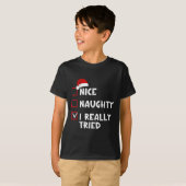 Nice Naughty I Really Tried List Christmas Santa C T-Shirt (Vorne ganz)