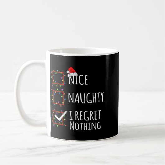 Nice Naughty I Regret Nothing Christmas List Funny Kaffeetasse (Links)