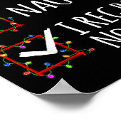 Nice Naughty I Regret Nothing Christmas List Funny Poster (Ecke)