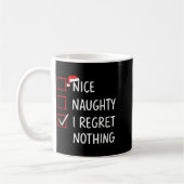 Nice Naughty I Regret Nothing Christmas List Santa Kaffeetasse (Links)