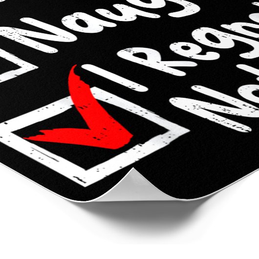 Nice Naughty I Regret Nothing Funny Christmas List Poster (Ecke)