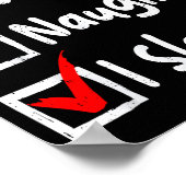 Nice Naughty I Slayed Funny Christmas List Family Poster (Ecke)