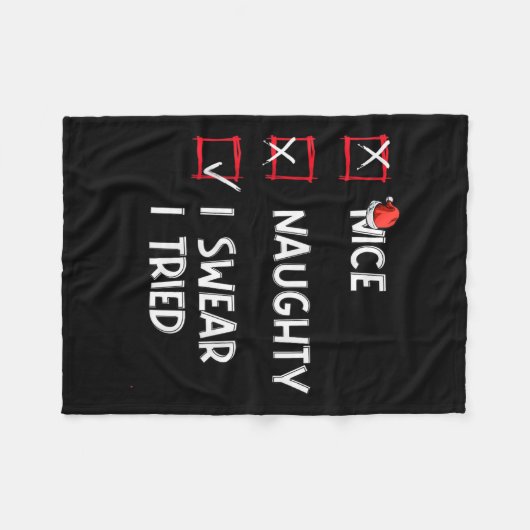Nice Naughty I Swear I Tried, Chirstmas Funny Chec Fleecedecke (Vorderseite (Horizontal))