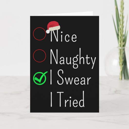 Nice Naughty I Swear I Tried Christmas Checklist S Karte (Vorderseite)