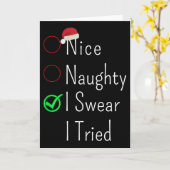 Nice Naughty I Swear I Tried Christmas Checklist S Karte (Gelbe Blume)