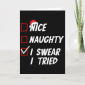 Nice Naughty I Swear I Tried Christmas Family Xmas Karte (Vorderseite)