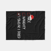 Nice Naughty I Swear I Tried Christmas List Family Fleecedecke (Vorderseite (Horizontal))