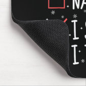 Nice Naughty I Swear I Tried Christmas List Family Mousepad (Ecke)