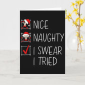 Nice Naughty I Swear I Tried Christmas List Funny  Karte (Gelbe Blume)
