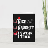 Nice Naughty - I Swear I Tried Christmas List Karte (Vorderseite)