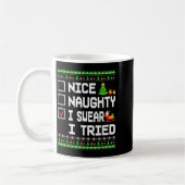 Nice Naughty I Swear I Tried Christmas List Kids B Kaffeetasse (Links)