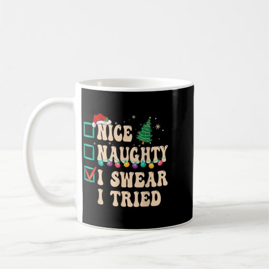Nice Naughty I Swear I Tried, Christmas List Retro Kaffeetasse (Links)