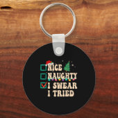 Nice Naughty I Swear I Tried, Christmas List Retro Schlüsselanhänger (Vorderseite)