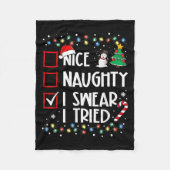 Nice Naughty I Swear I Tried Christmas List Santa  Fleecedecke (Vorderseite)