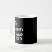 Nice Naughty I Swear I Tried Christmas List Xmas Kaffeetasse (Vorderseite Links)
