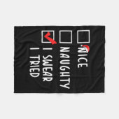Nice Naughty I Swear I Tried Christmas List Xmas P Fleecedecke (Vorderseite (Horizontal))