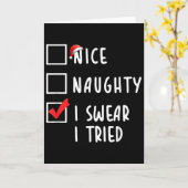 Nice Naughty I Swear I Tried Christmas List Xmas P Karte (Gelbe Blume)