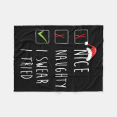 Nice Naughty I Swear I Tried Christmas List Xmas S Fleecedecke (Vorderseite (Horizontal))